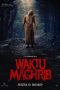 Nonton film Waktu Maghrib (2023)