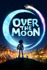 Nonton film Over the Moon (2020)