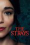 Nonton film The Strays (2023)