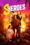 Nonton film Sheroes (2023)