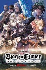 Nonton film Black Clover: Sword of the Wizard King (2023)