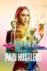 Nonton film Pain Hustlers (2023)